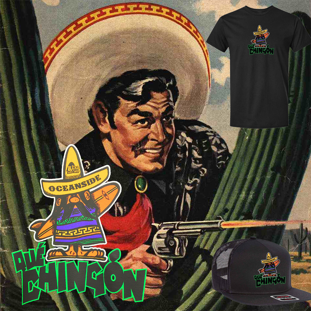 "Que Chingon Tee RealSurfShop
