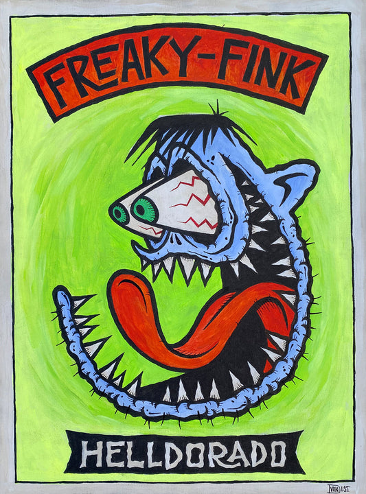 Freaky Fink Original Painting Helldorado Brand