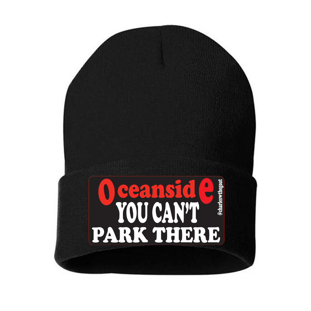 Oceanside You Can't Park There Beanie