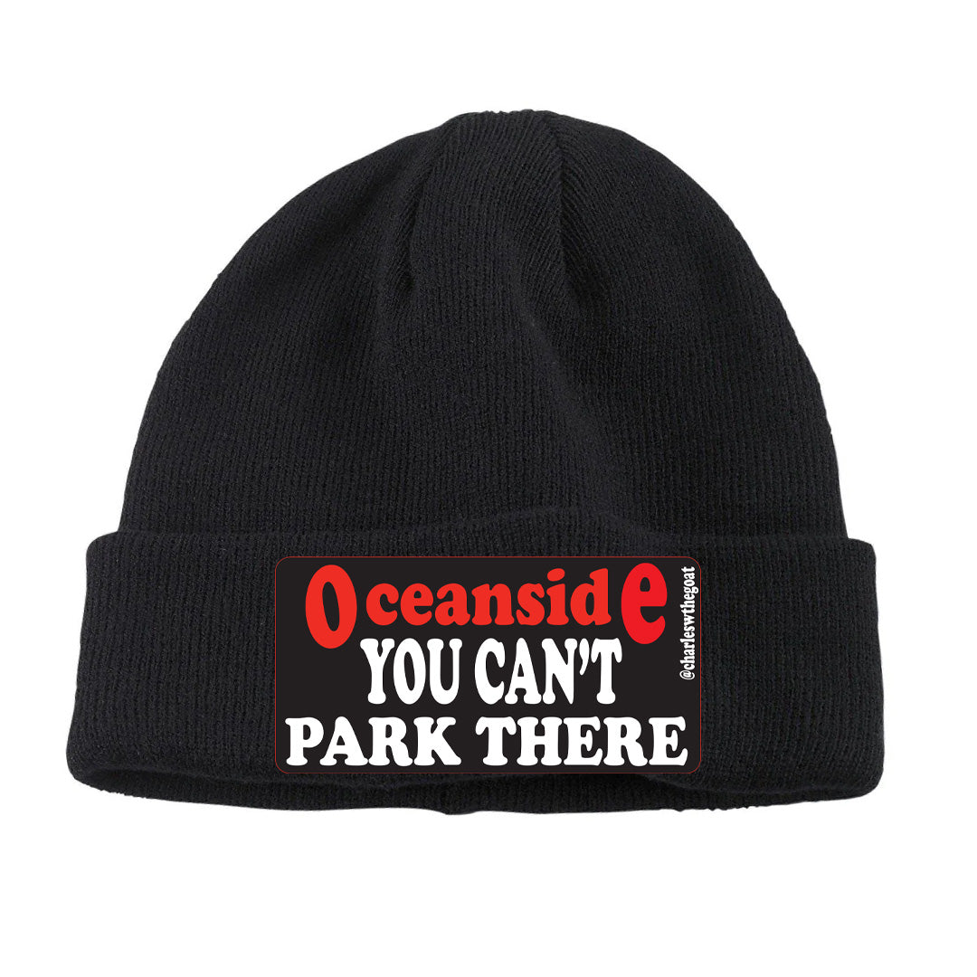 Oceanside You Can't Park There Beanie