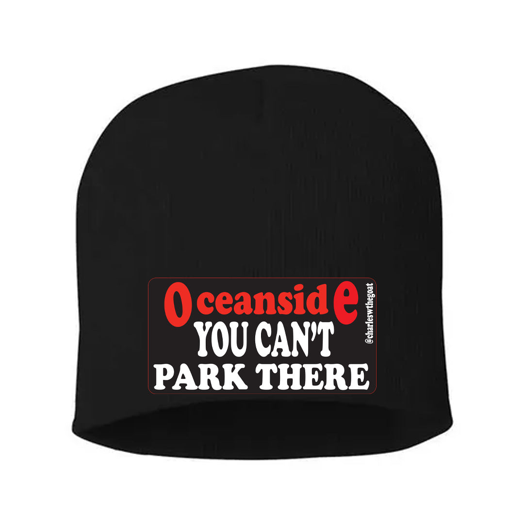 Oceanside You Can't Park There Beanie